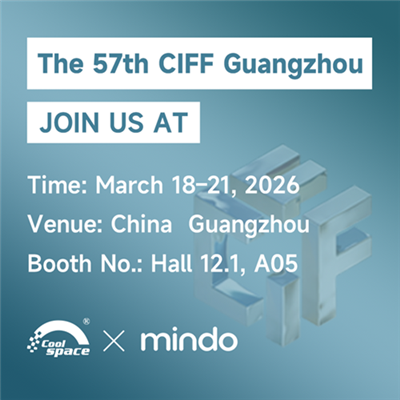 معاينة المعرض|TIANJIN LUCHENG و Mindo سيظهران لأول مرة في معرض CIFF الـ57 في قوانغتشو